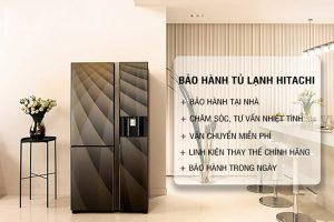 bảo hành tủ lạnh hitachi 24/7
