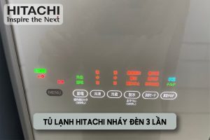 tu lanh hitachi nhay den 3 lan 1