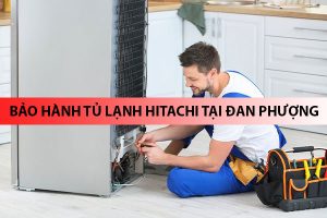 bao hanh tu lanh hitachi tai dan phuong 7