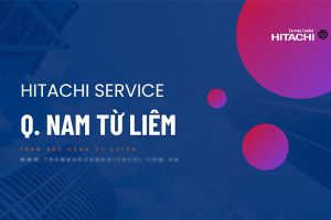 bao hanh tu lanh hitachi tai nam tu liem 1