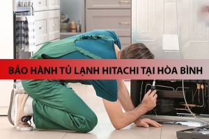 bao hanh tu lanh hitachi tai hoa binh 6