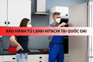 bao hanh tu lanh hitachi tai quoc oai 6