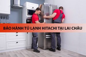 Bảo hành tủ lạnh HITACHI tại Lai Châu hỗ trợ 24/7 47 bao hanh tu lanh hitachi tai lai chau 6
